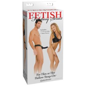 Fetish Fantasy For Him Or Her Hollow Strap On